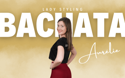 Lady Styling Bachata à Paris 15, avec Aurélie les Jeudis à 20h
